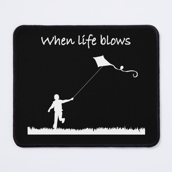 Item preview, When life blows, fly a kite. implicit version for a dark background designed and sold by Jeeb-Arts.