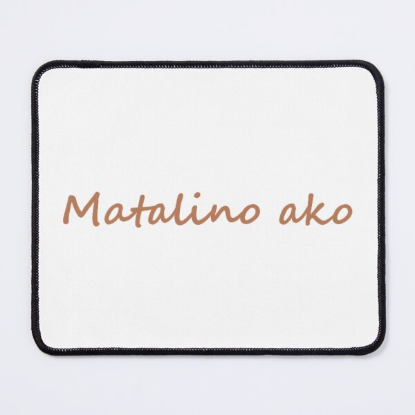 Item preview, Matalino ako = I'm smart TAGALOG designed and sold by PabloBSanchez.