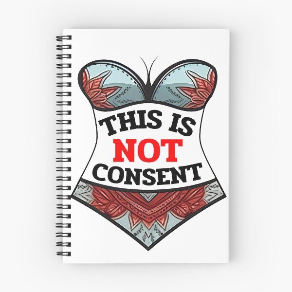 Item preview, This is Not Consent" T-Shirt | Stand for Consent Rights designed and sold by Pannyyy.