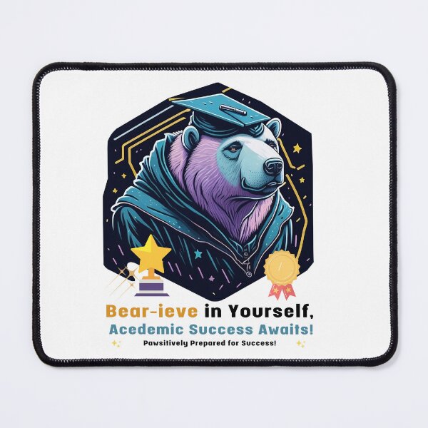 Item preview, Boost Your Academic Confidence with Bear-ieve in Yourself Merchandise designed and sold by ChillBearCo.