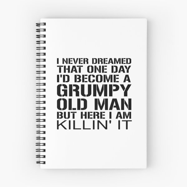 Item preview, I Never Dreamed That I'd Become A Grumpy Old Man Grandpa designed and sold by jaftees.