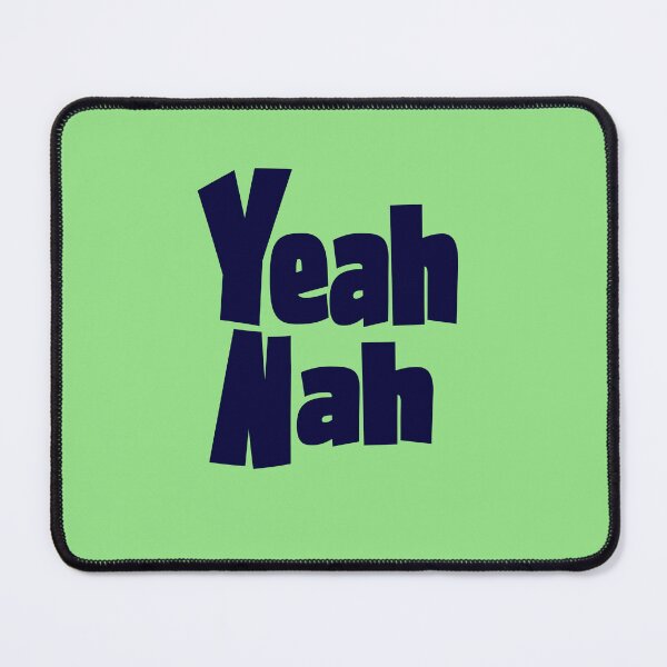 Item preview, YEAH NAH designed and sold by Whizzme.
