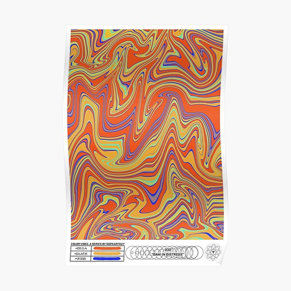 Dani in Distress | Color Vibez 030 Poster