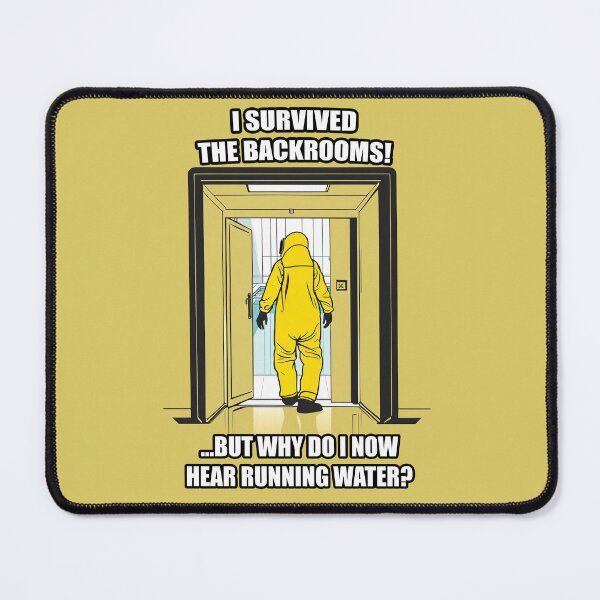 Item preview, I Survived The Backrooms! designed and sold by WatchfulDesigns.