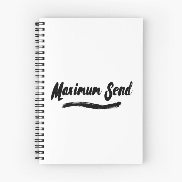 Item preview, Send it Maximum Send designed and sold by hughhhogan.