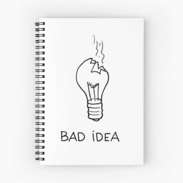 Item preview, Bad Idea designed and sold by KyleDleon.