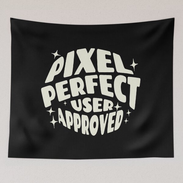 Item preview, Funny Saying Pixel Perfect User Approved UX/UI Designer Shirt designed and sold by knapst.