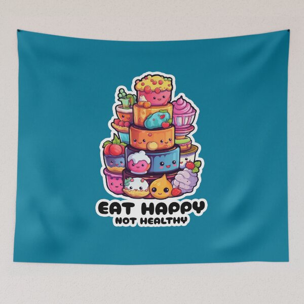 Item preview, Eat Happy Not Healthy With Funny Cartoon Food Of Cakes And Sweets designed and sold by xenami.