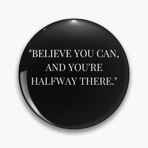 Item preview, Believe you can, and you're halfway there  designed and sold by simowx.