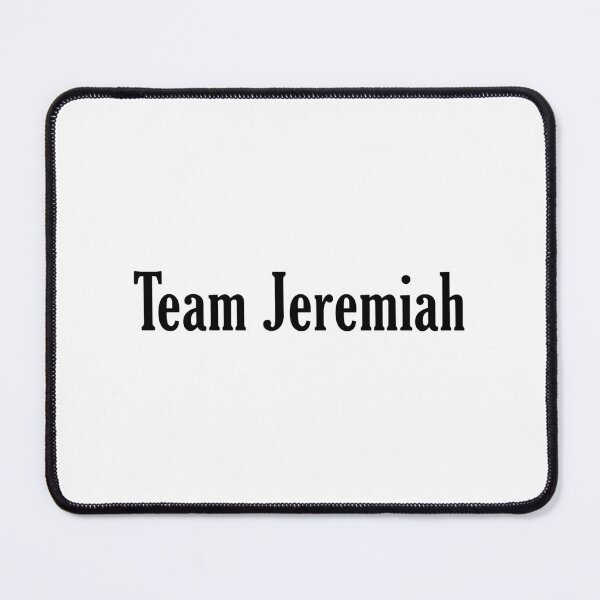Item preview, Team Jeremiah designed and sold by muchhappier.