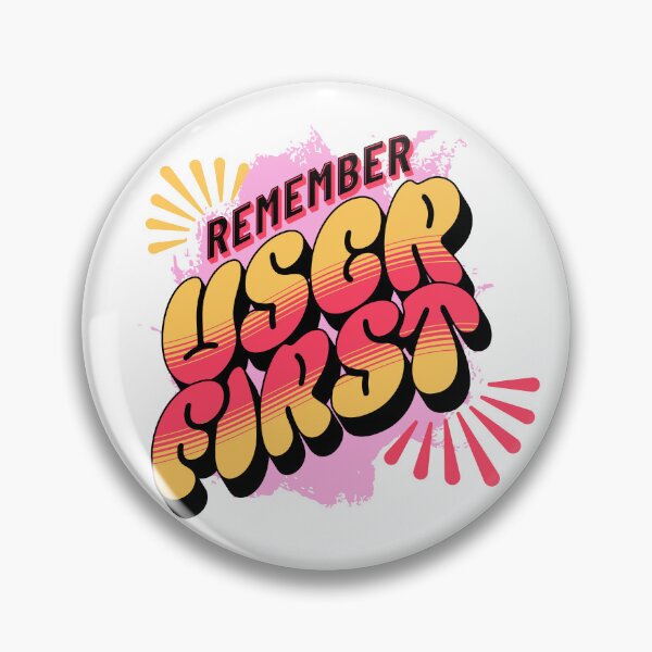 Item preview, Funny Quote Remember User First UX/UI Designer Shirt designed and sold by knapst.