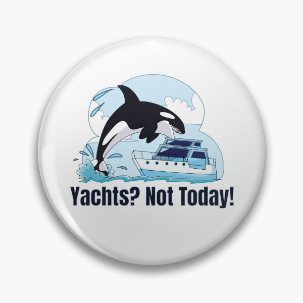 Item preview, Yachts? Not Today! Orca Killer Whale Attack designed and sold by Maria Garcia.