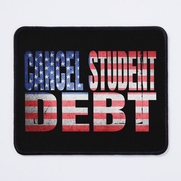 Item preview, Cancel Student Debt (US Stars and Stripes - Viral Political Quote) designed and sold by SassyClassyMe.