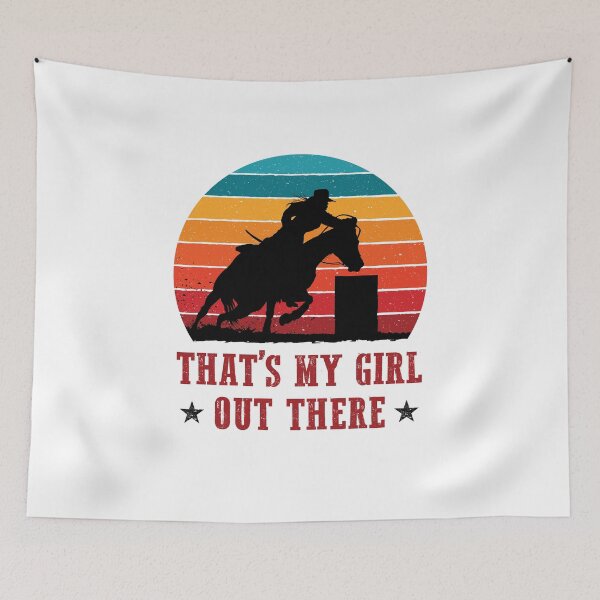 Item preview, That's My Girl Out There Barrel Racing Mom Dad Parent designed and sold by jaygo.