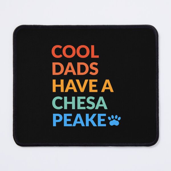 Item preview, Cool Dads Have A Chesapeake Bay Dog Gift  designed and sold by Guarddogdrive.
