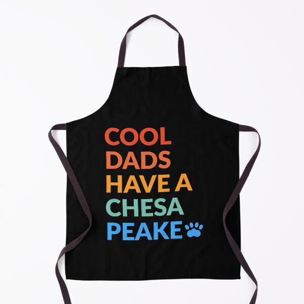 Item preview, Cool Dads Have A Chesapeake Bay Dog Gift designed and sold by Guarddogdrive.