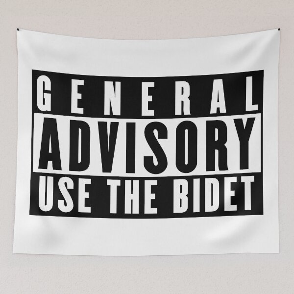 Item preview, General Advisory Use the Bidet Design designed and sold by ZetaDream.