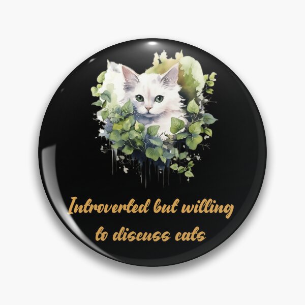 Item preview, Introverted but willing to discuss cats designed and sold by Dominika Bednarska.