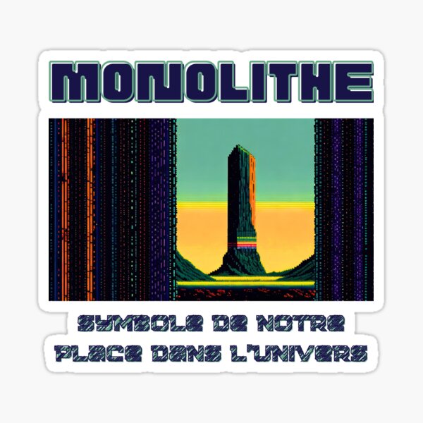 Artikel-Vorschau von Monolith Symbol unseres Platzes im Universum, designt und verkauft von Dystotown.