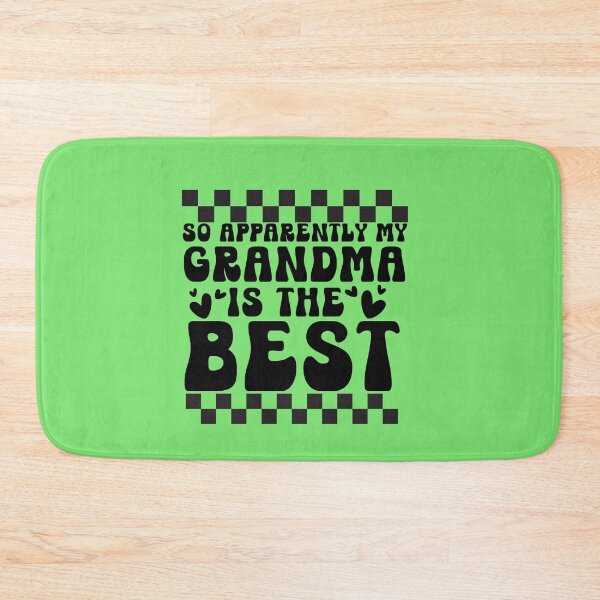 Item preview, So Apparently Grandma is the Best Typography Quote designed and sold by thedazzlingmonk.