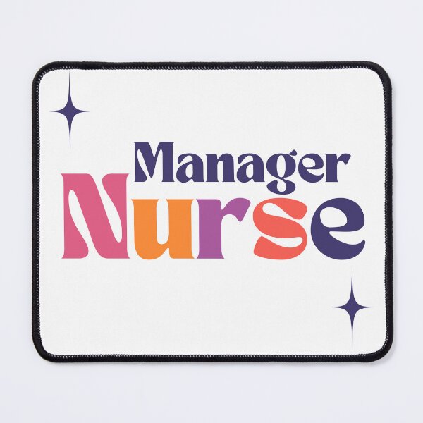 Item preview, Stand Out With Nurse Manager Designs designed and sold by Sandydesign.