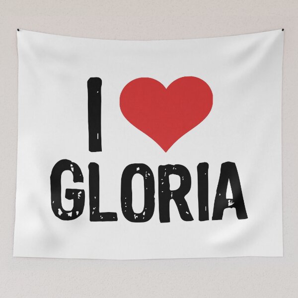 Item preview, I Love Gloria designed and sold by The "I Love Everything" Shop.