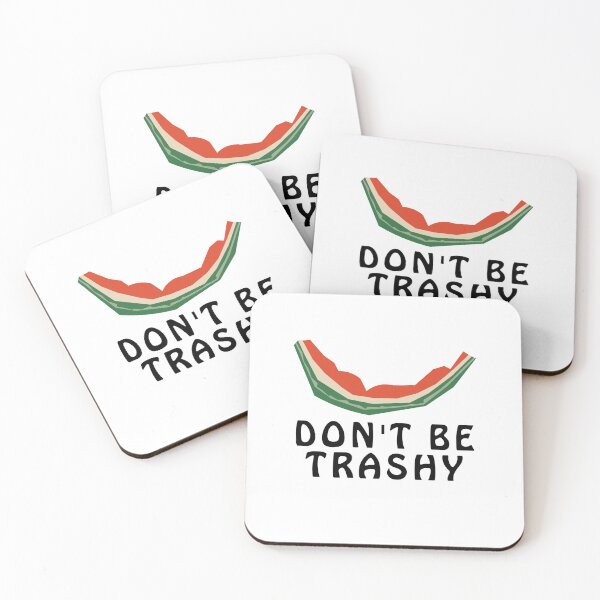 Item preview, Don't Be Trashy - Funny Environmental Awareness designed and sold by thehappypal.