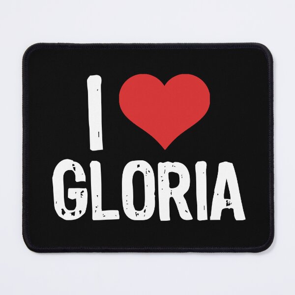 Item preview, I Love Gloria designed and sold by The "I Love Everything" Shop.