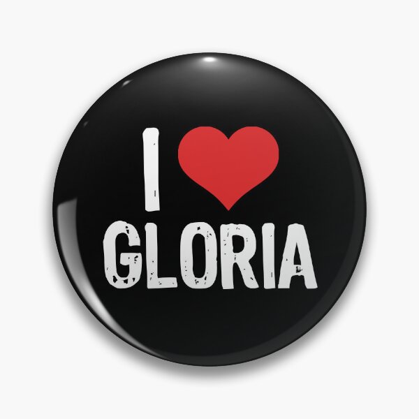 Item preview, I Love Gloria designed and sold by The "I Love Everything" Shop.