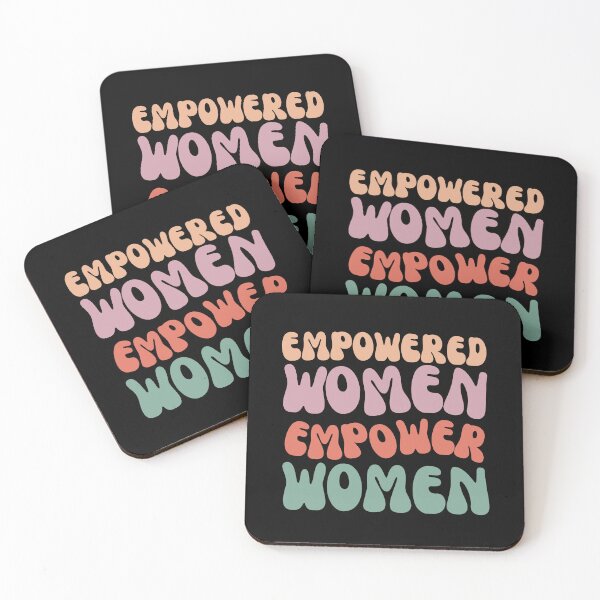 Item preview, Empowered Women Empower Women designed and sold by thehappypal.