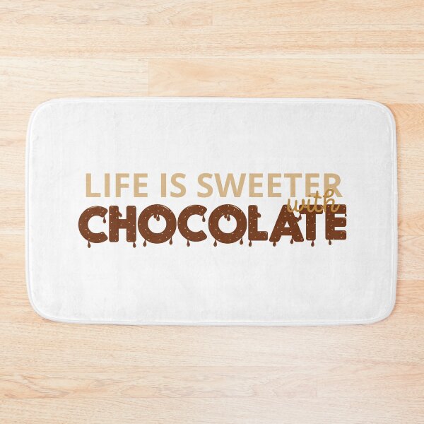 Item preview, Life is sweeter with chocolate  designed and sold by meesara.