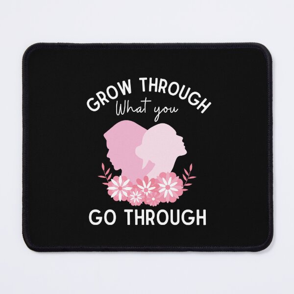 Item preview, Grow Through What you Go Through designed and sold by thehappypal.