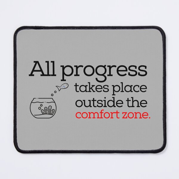 Item preview, All progress takes place outside the comfort zone designed and sold by tinytwist.
