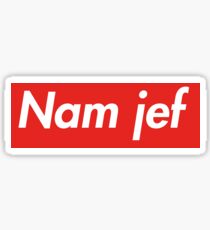 Nam Jef Supreme Sticker