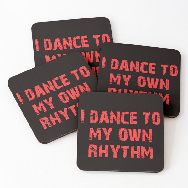 Item preview, I dance to my own rhythm designed and sold by alldayallnighta.