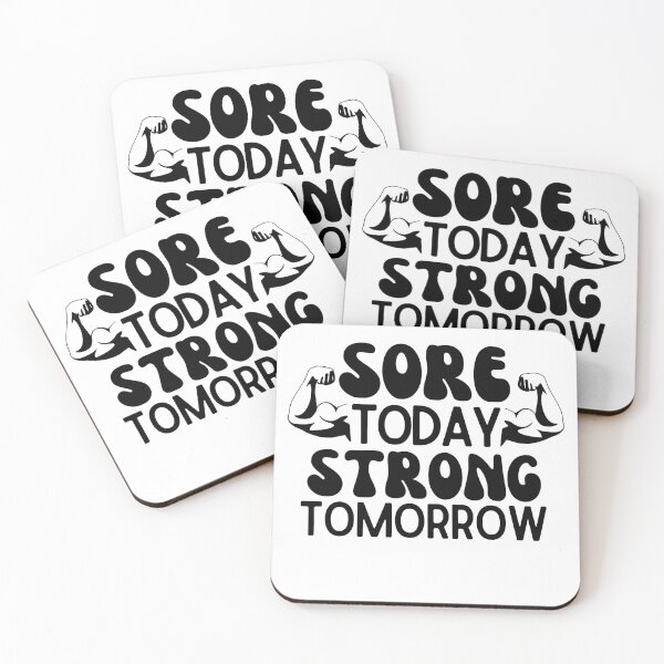 Item preview, Sore Today Strong Tomorrow designed and sold by thehappypal.