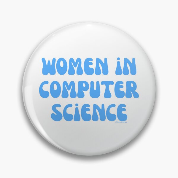 Artikelvorschau, Women in computer science, females in tech, v22, science, technology, engineering, and math |  @lilsboobthangs entworfen und verkauft von lilsboobthangs.