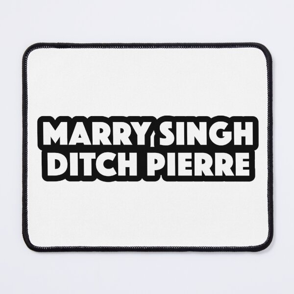 Item preview, Fuck Trudeau, Marry Singh, Ditch Pierre (Fuck Marry Kill Add-On) designed and sold by badmemes.