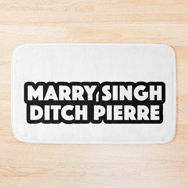Item preview, Fuck Trudeau, Marry Singh, Ditch Pierre (Fuck Marry Kill Add-On) designed and sold by badmemes.