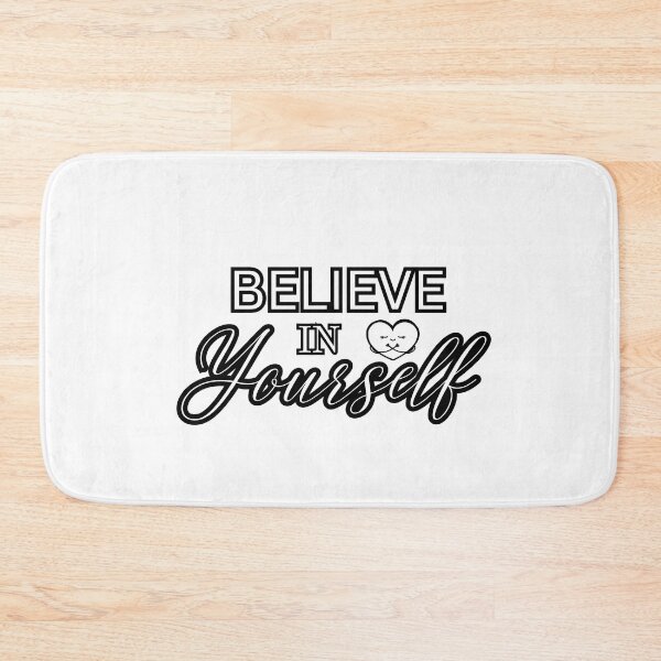 Item preview, Believe In Yourself designed and sold by variant designer.