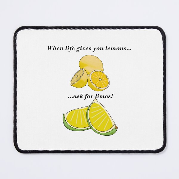 Item preview, When life gives you lemons... designed and sold by billybillbobob.