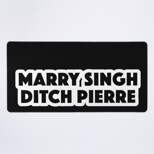 Item preview, Fuck Trudeau, Marry Singh, Ditch Pierre (Fuck Marry Kill Add-On) designed and sold by badmemes.
