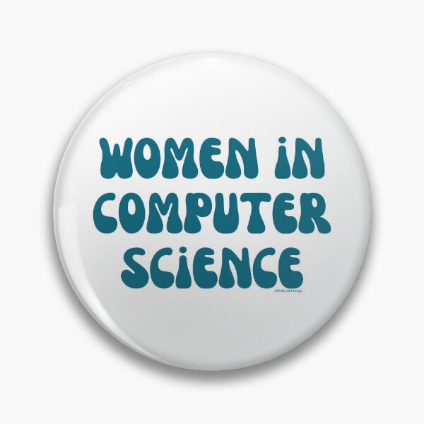 Artikelvorschau, Women in computer science, females in tech, v24, science, technology, engineering, and math |  @lilsboobthangs entworfen und verkauft von lilsboobthangs.