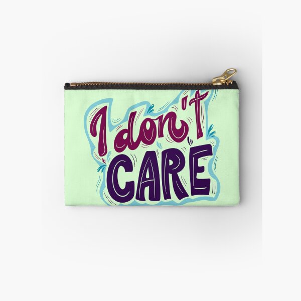 Item preview, I don't care (: designed and sold by Lia Zarpin.