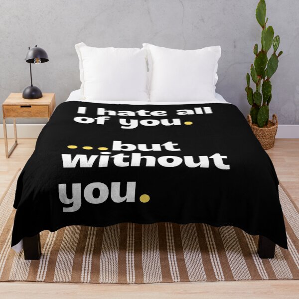 Item preview, I hate all of you! Funny text! Best gift! designed and sold by wowstuffcreator.