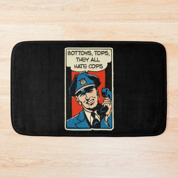 Item preview, Bottoms,tops, they all hate cops. designed and sold by remerasnerdas.