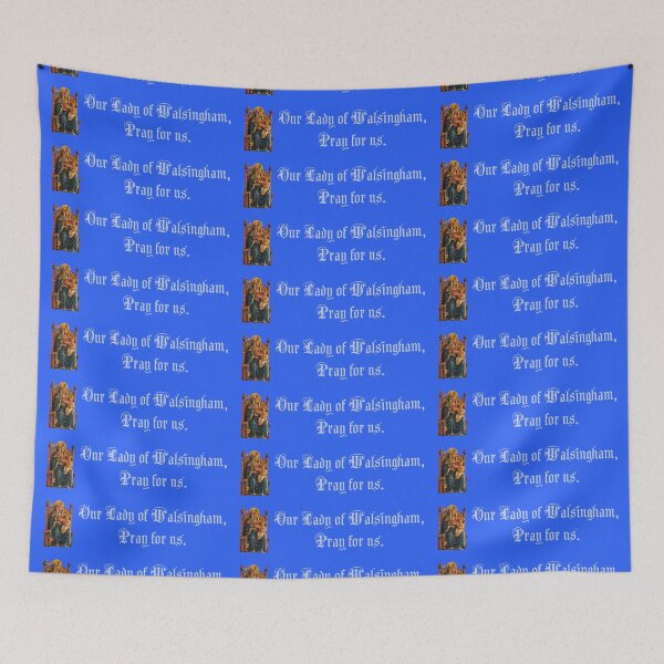Item preview, Our Lady of Walsingham, Pray for Us 3 designed and sold by litmusician.