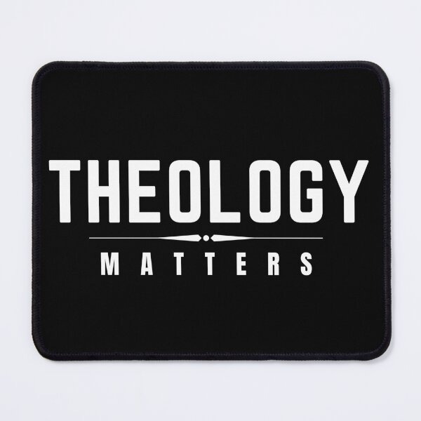 Item preview, theology matters designed and sold by Emotionsy.