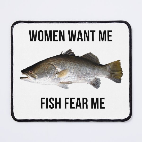 Item preview, Women Want Me Fish Fear Me designed and sold by PinkStreet.