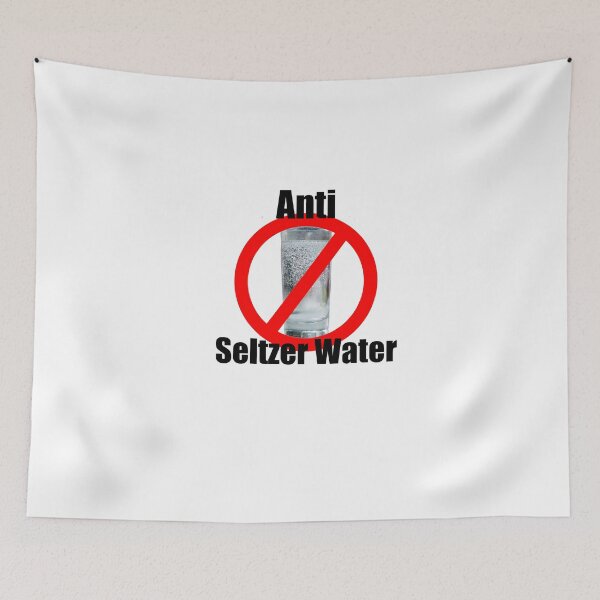 Item preview, Anti Seltzer Water designed and sold by RaspberryPunch.